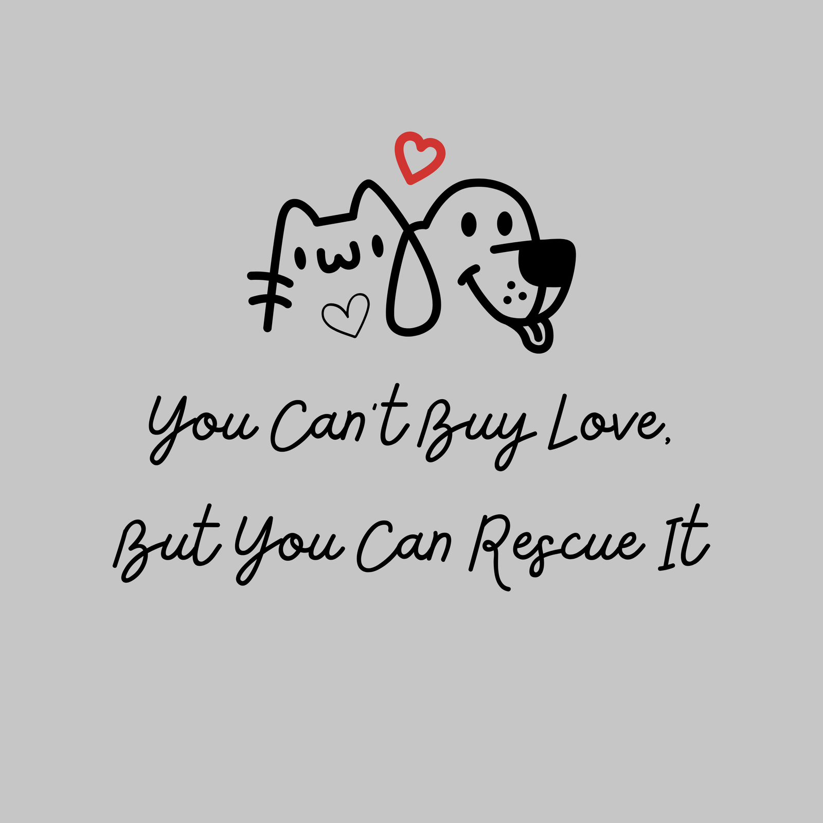 You Can't Buy Love But You Can Rescue It